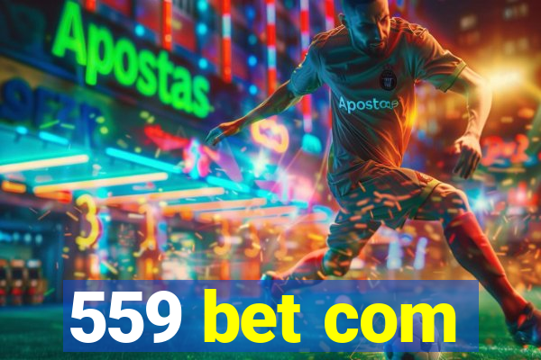 559 bet com